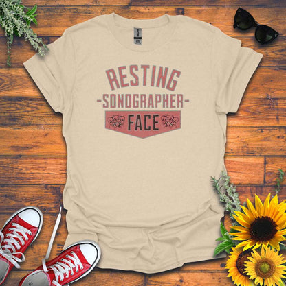 "Resting Sonographer Face" T-Shirt