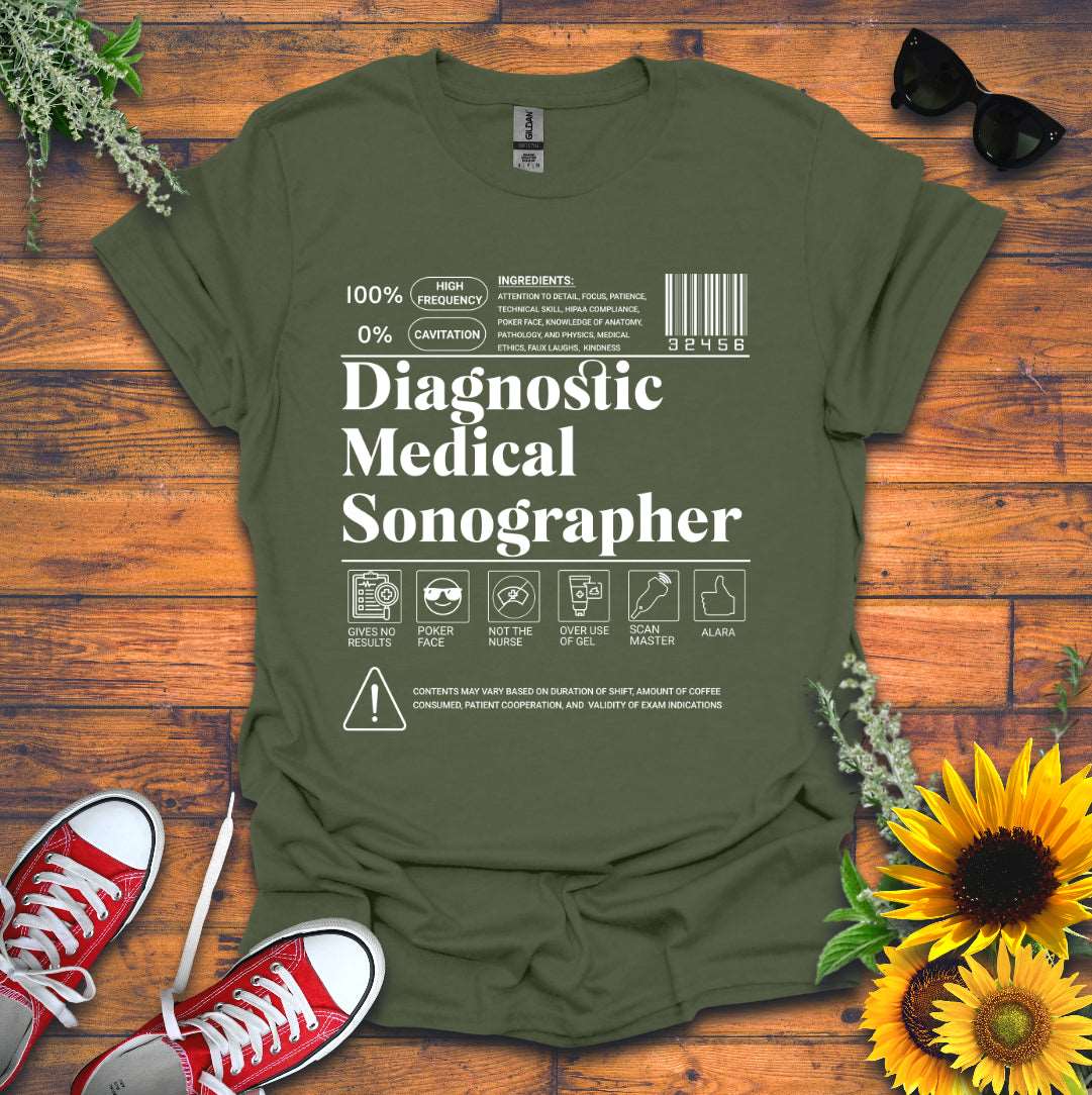 "Diagnostic Medical Sonographer Label" T-Shirt