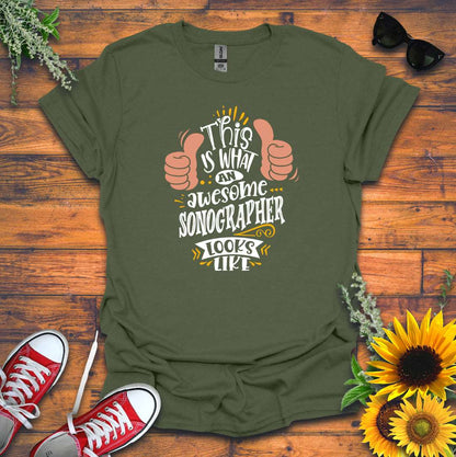 "Awesome Sonographer" T-shirt