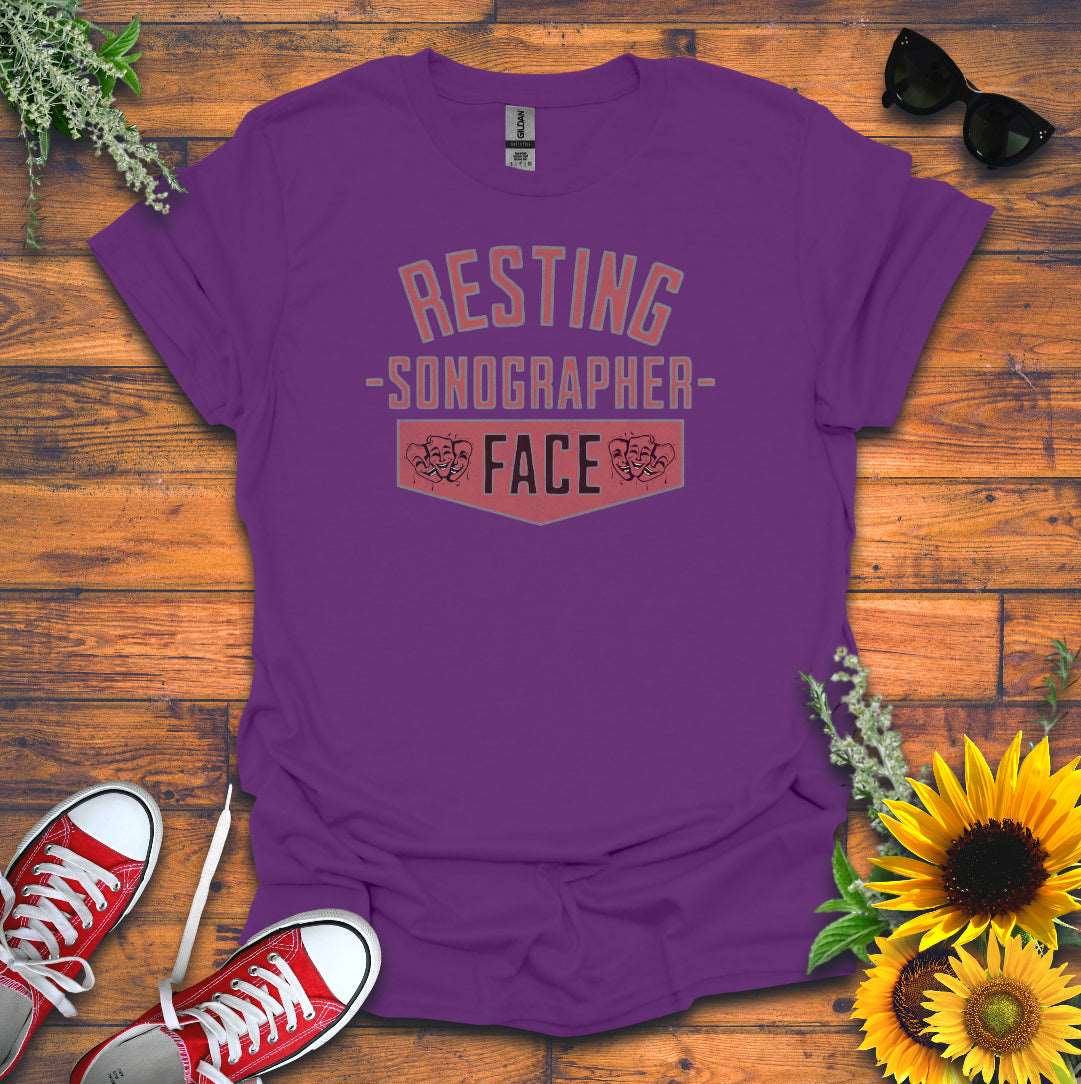 "Resting Sonographer Face" T-Shirt