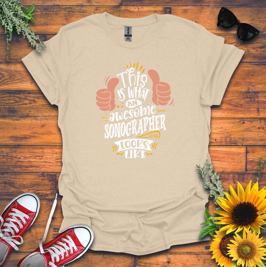 "Awesome Sonographer" T-shirt