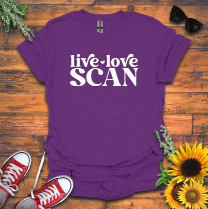 "Live, Love, Scan" T-shirt