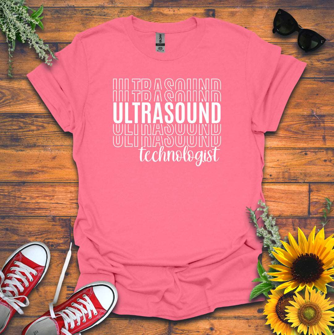 "Ultrasound Technologist" T-shirt