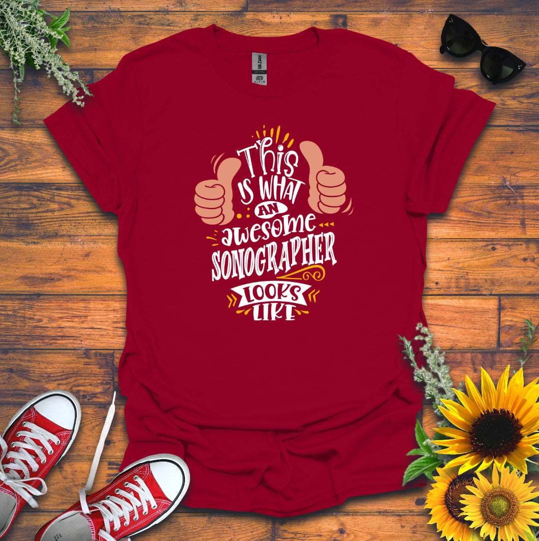 "Awesome Sonographer" T-shirt