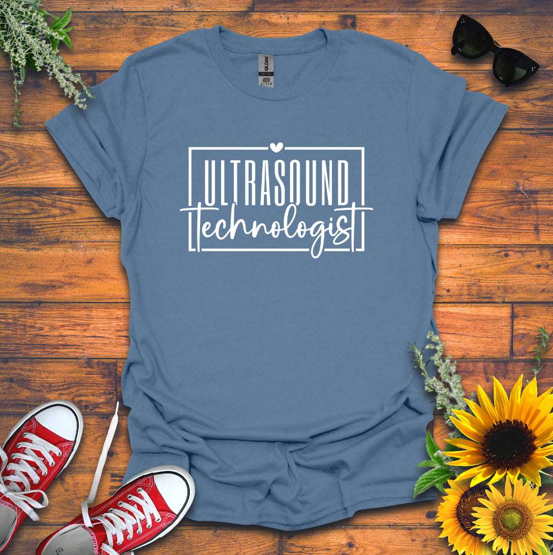 "Ultrasound Technologist" T-shirt