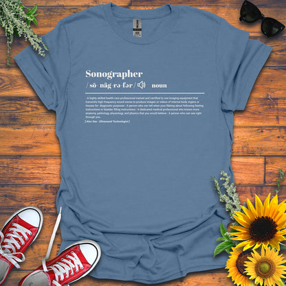 "Sonographer Definition" T-Shirt