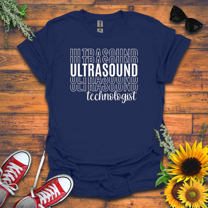 "Ultrasound Technologist" T-shirt