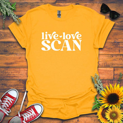 "Live, Love, Scan" T-shirt