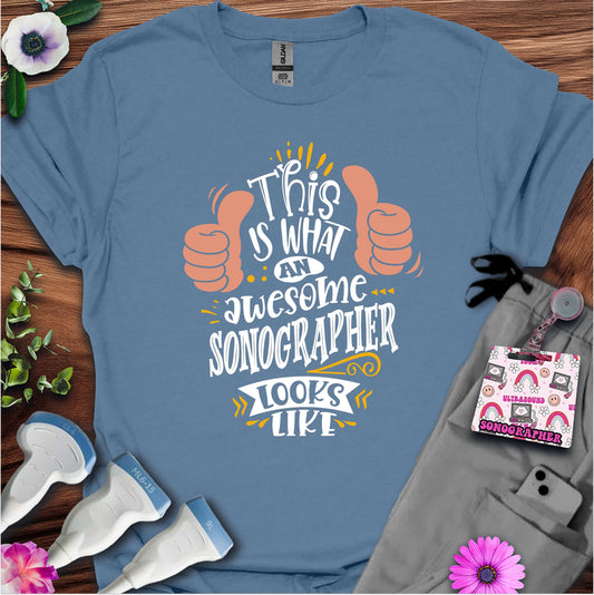 "Awesome Sonographer" T-shirt