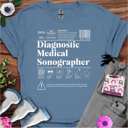 "Diagnostic Medical Sonographer Label" T-Shirt