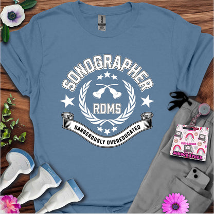 "Dangerously Overeducated" T-Shirt