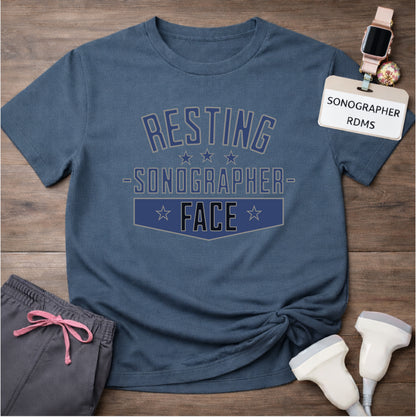 "Resting Sonographer Face" T-Shirt