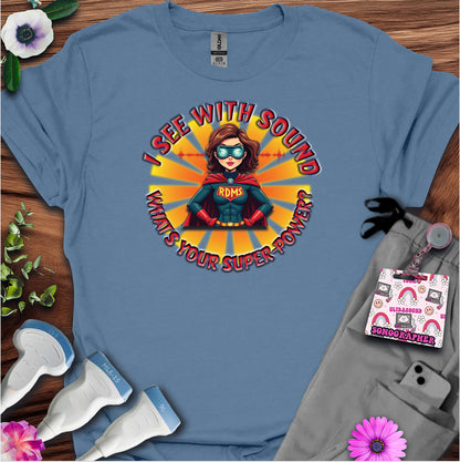 "Super-Power" T-Shirt