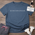"Sonographer" T-Shirt