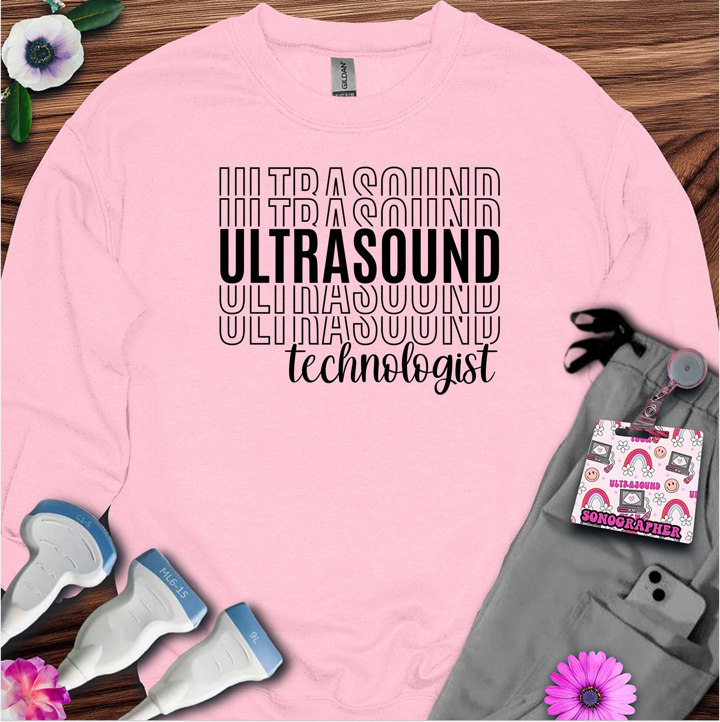 "Ultrasound Technologist" Sweatshirt