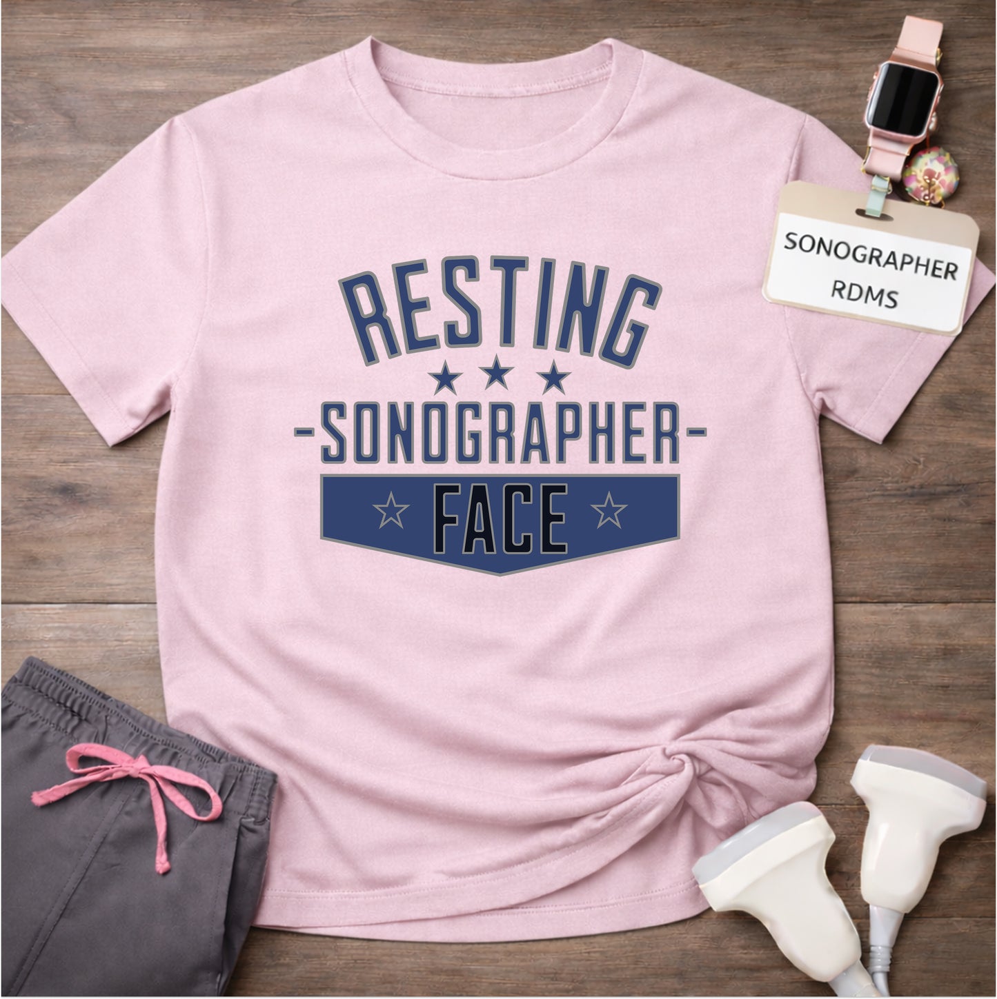 "Resting Sonographer Face" T-Shirt