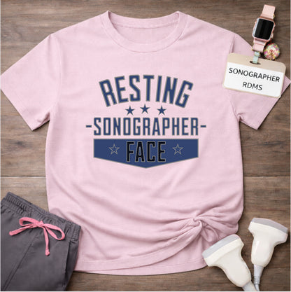 "Resting Sonographer Face" T-Shirt