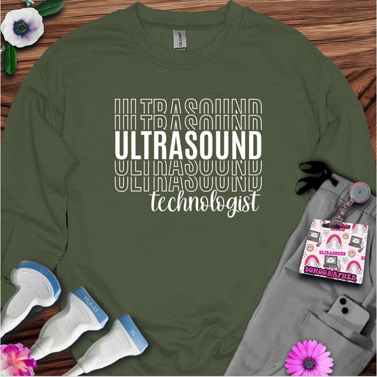 "Ultrasound Technologist" Sweatshirt