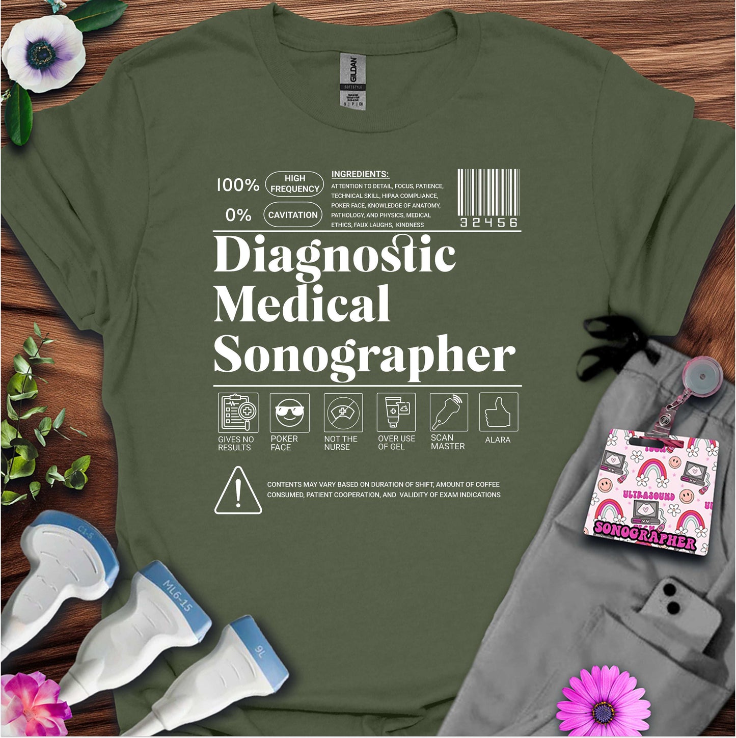 "Diagnostic Medical Sonographer Label" T-Shirt