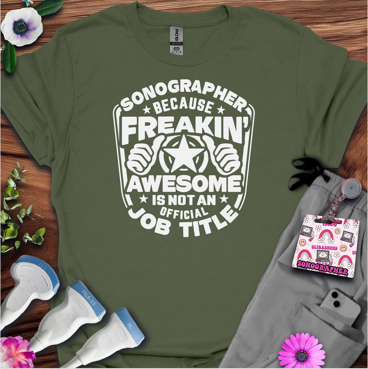 "Freaking Awesome" T-Shirt for sonographers