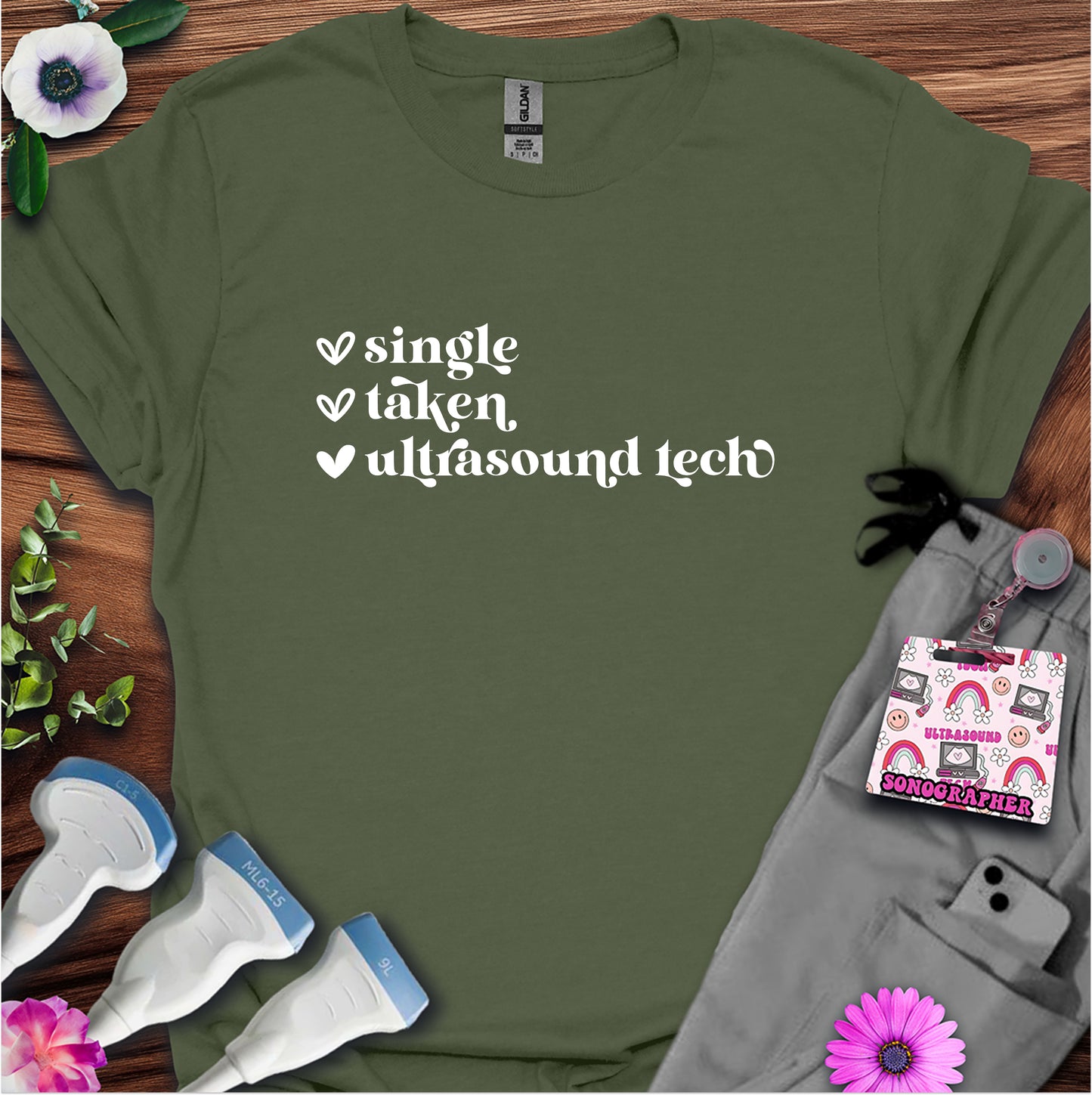 "Single, Taken, Ultrasound Tech" T-Shirt