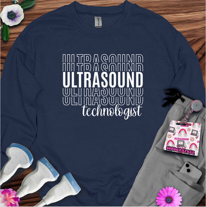 "Ultrasound Technologist" Sweatshirt