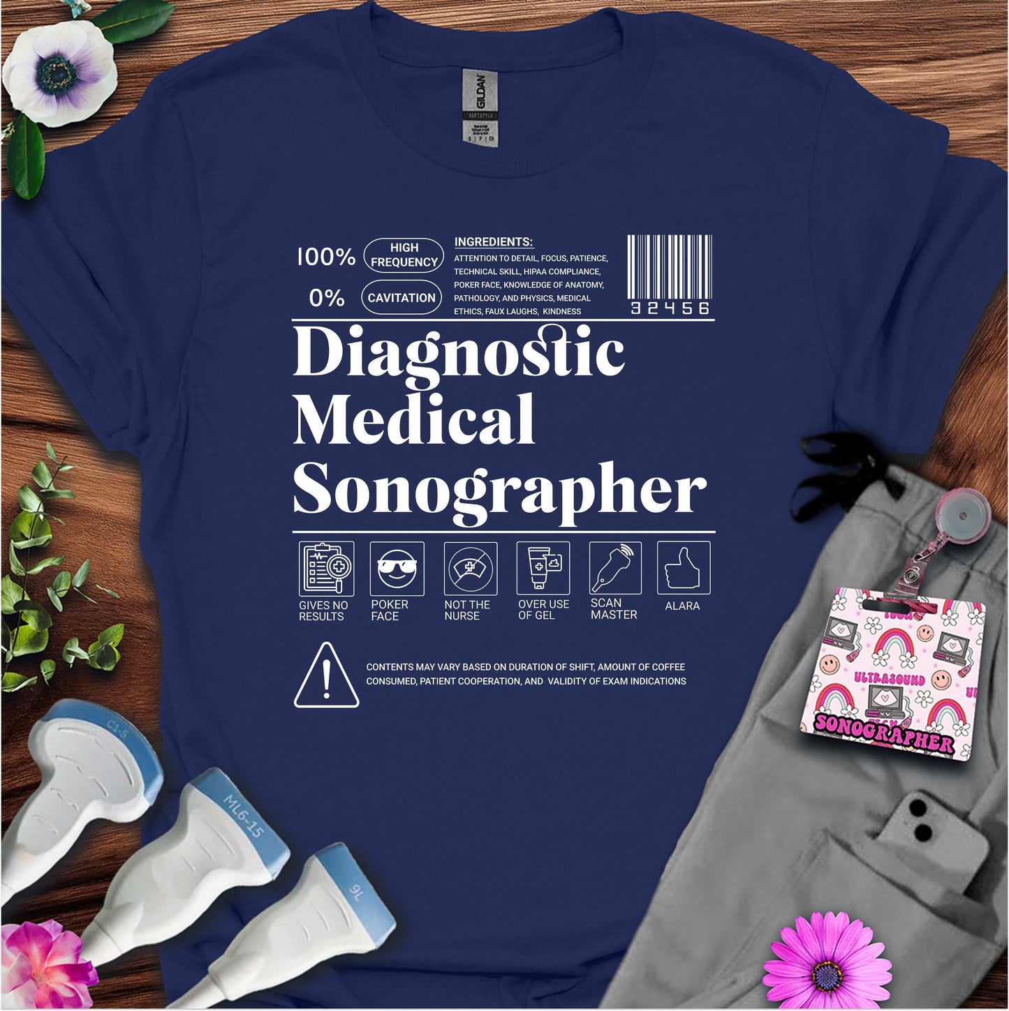 "Diagnostic Medical Sonographer Label" T-Shirt