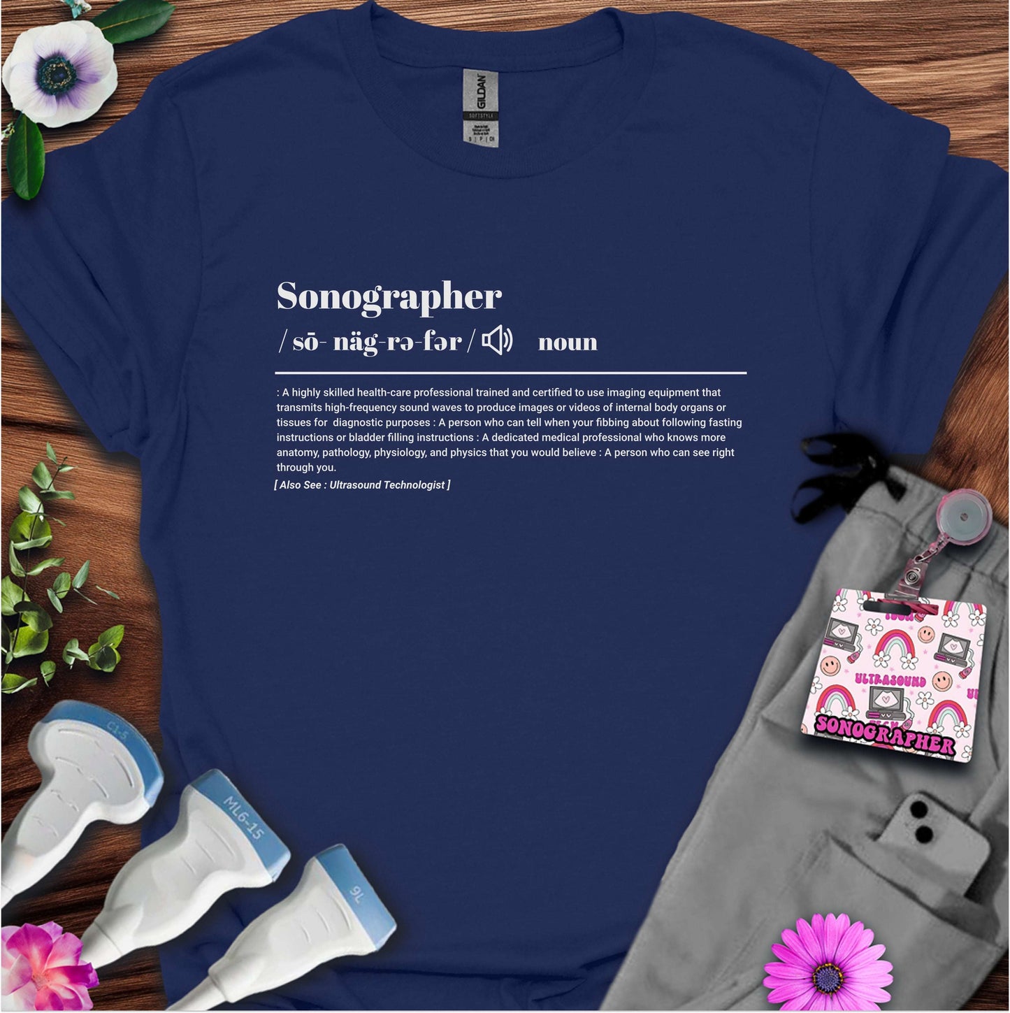 "Sonographer Definition" T-Shirt