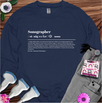 "Sonographer Definition" Sweatshirt