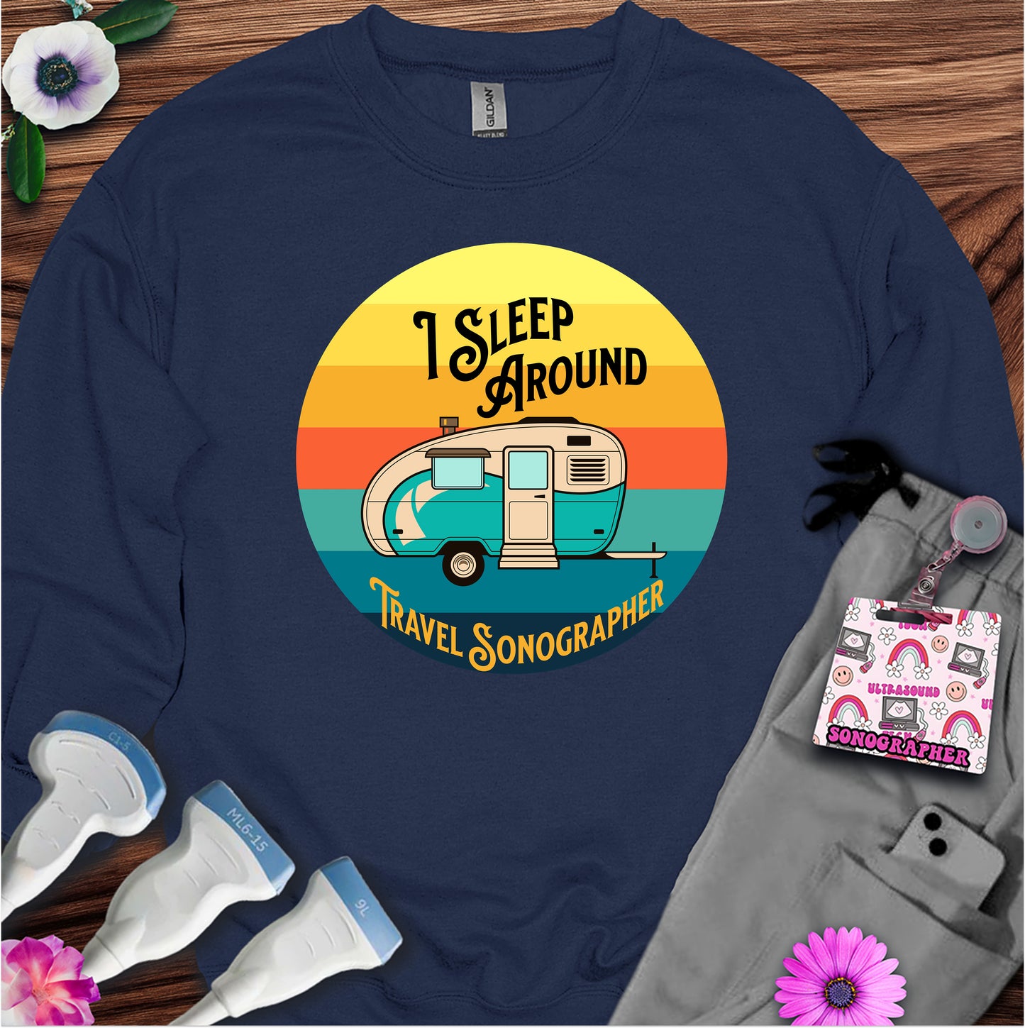 "I Sleep Around" Sweatshirt