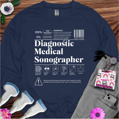 "Diagnostic Medical Sonographer Label" Sweatshirt
