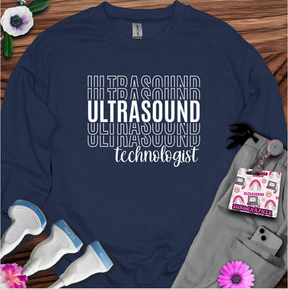"Ultrasound Technologist" Sweatshirt
