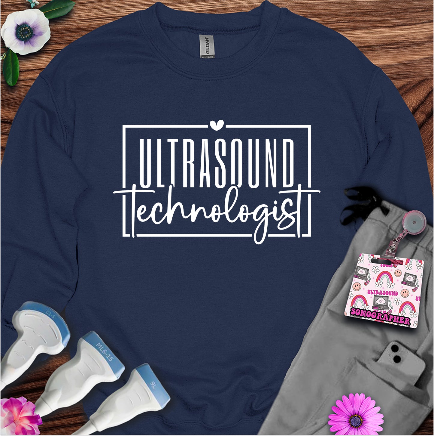 "Ultrasound Technologist" Sweatshirt