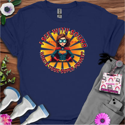 "Super-Power" T-Shirt