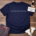 "Sonographer" T-Shirt