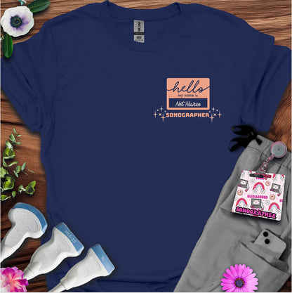 "Not the Nurse" T-Shirt