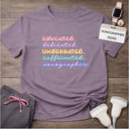 "Educated, Dedicated, Sonographer" T-Shirt