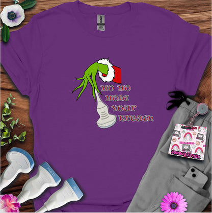 "Ho Ho Hold Your Breath" T-shirt