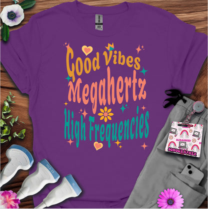 "Megahertz, and High-Frequencies" T-shirt