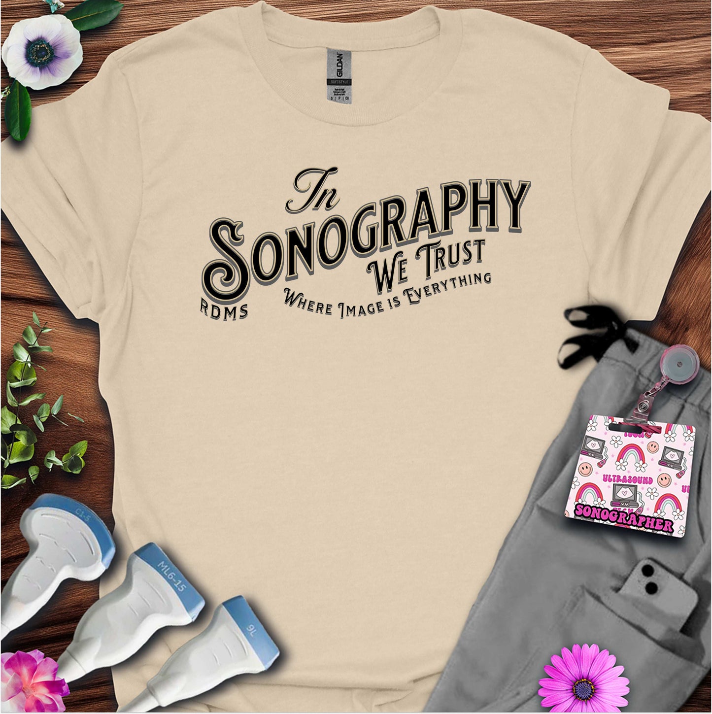 “In Sonography We Trust” T-Shirt