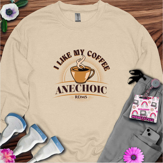 "I Like My Coffee Anechoic" Sweatshirt