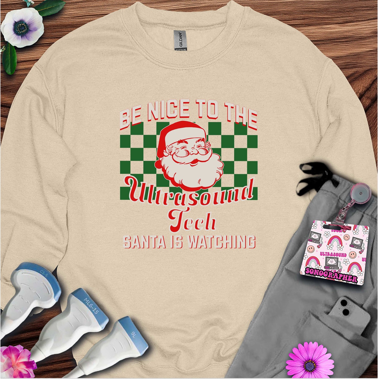 "Santa is Watching Ultrasound Tech" Sweatshirt