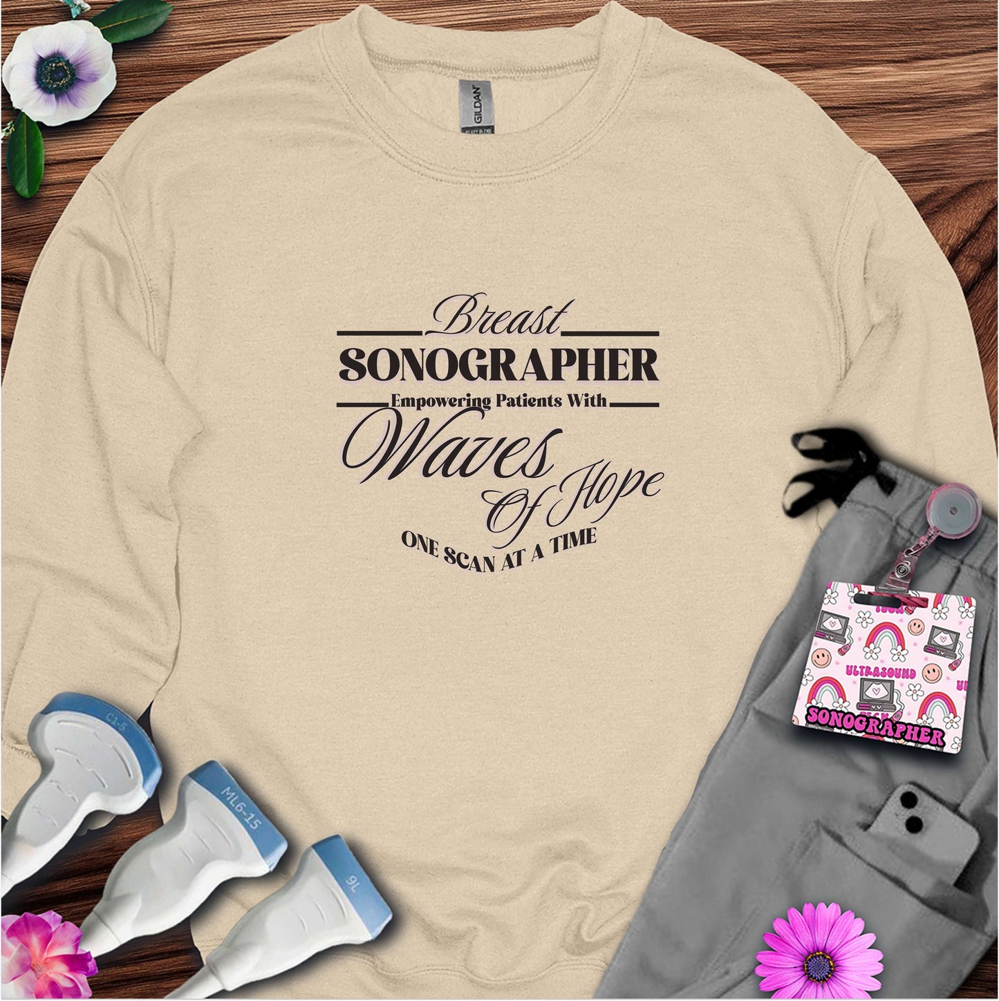 "Empowering Patients, Breast Sonographer" Sweatshirt