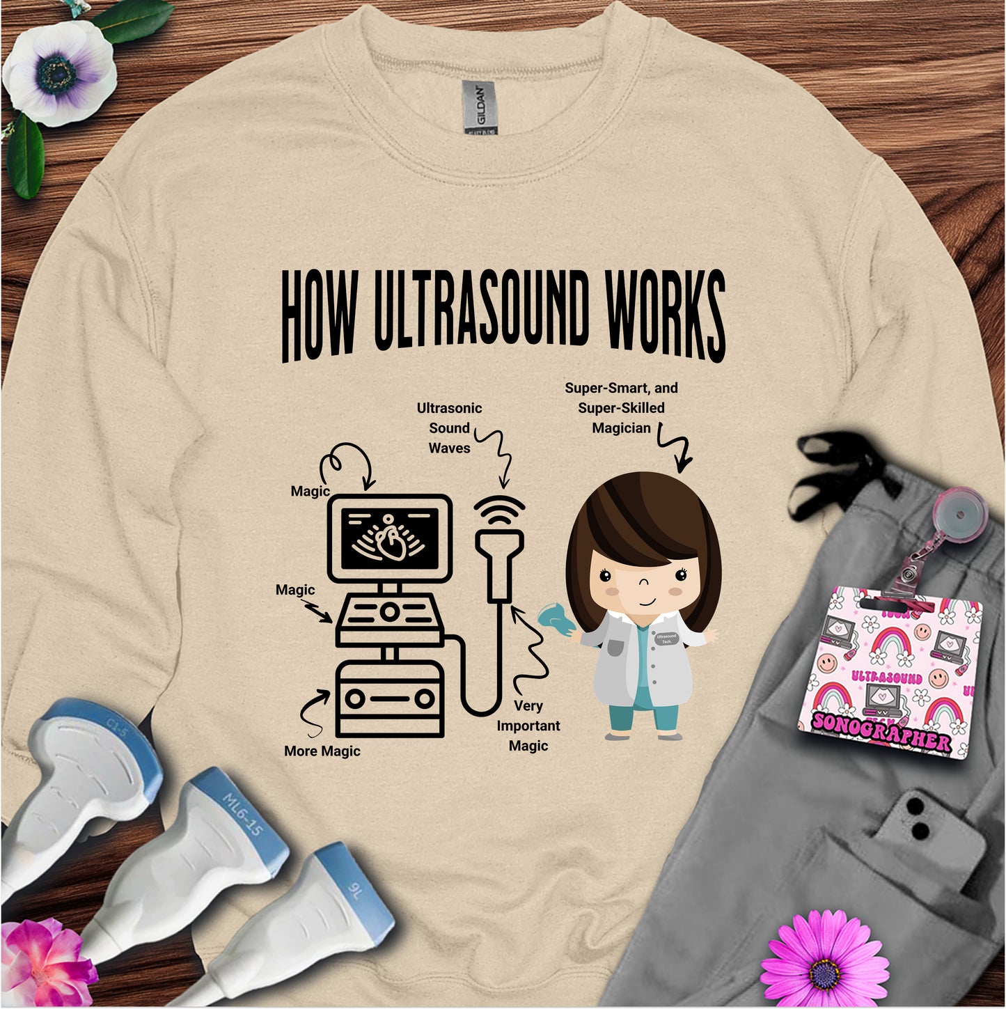 "How Ultrasound Works" Sweatshirt