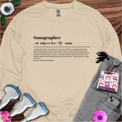 "Sonographer Definition" Sweatshirt