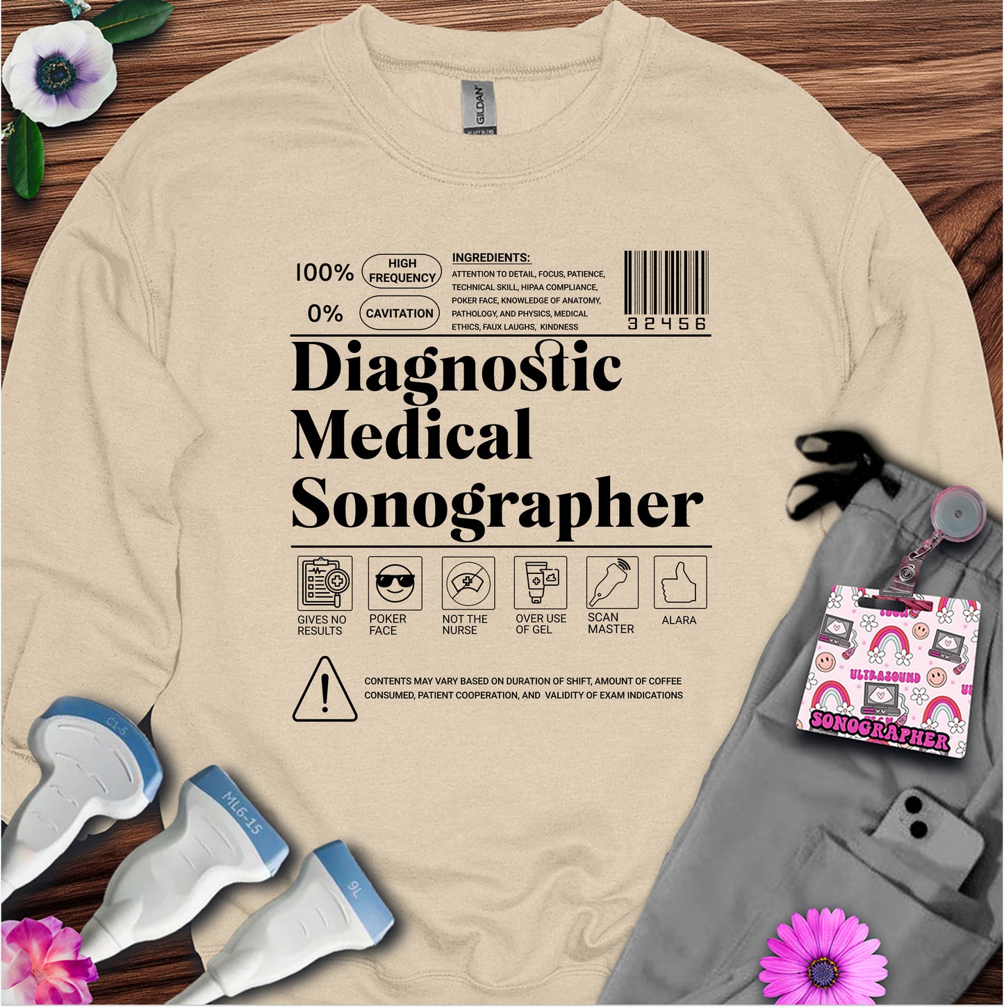 "Diagnostic Medical Sonographer Label" Sweatshirt