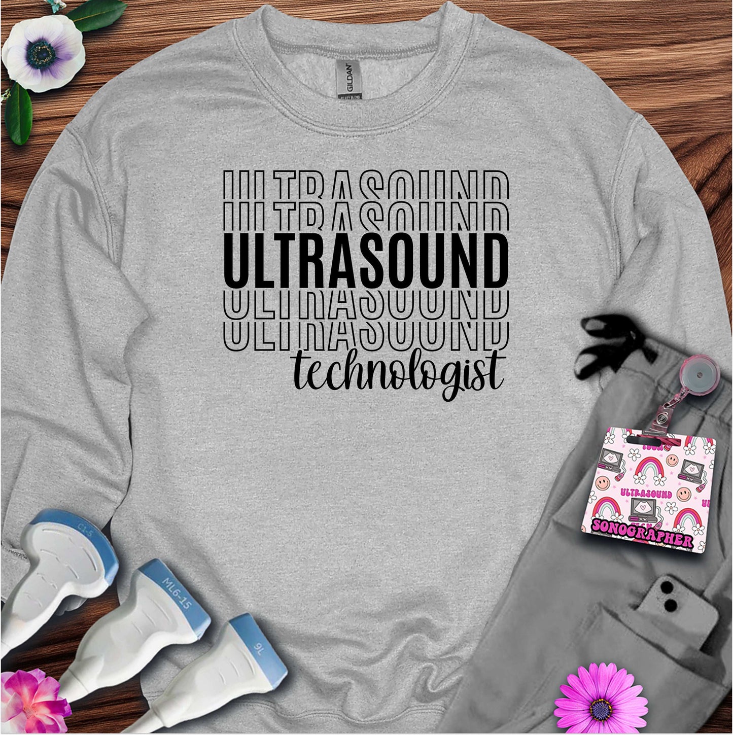 "Ultrasound Technologist" Sweatshirt