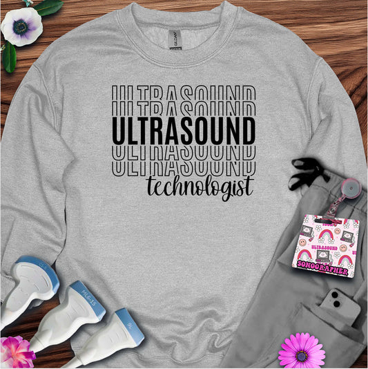 "Ultrasound Technologist" Sweatshirt
