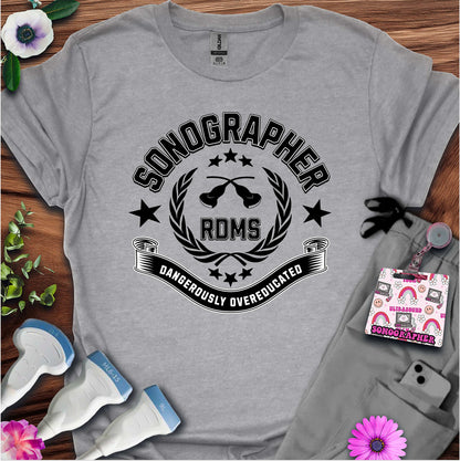 "Dangerously Overeducated" T-Shirt