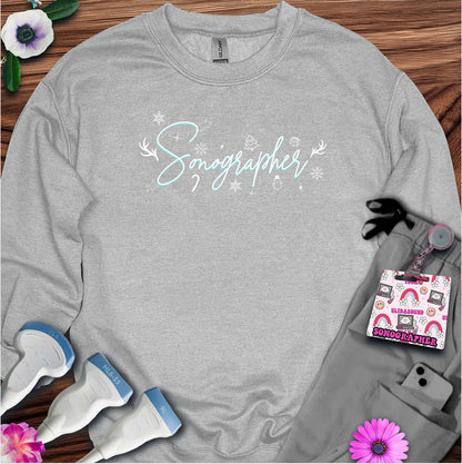 "Holiday Sonographer" Sweatshirt